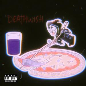DEATHWISH (feat. SaKe) (Explicit)