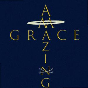Amazing Grace(feat. Kritiqz) (Explicit)