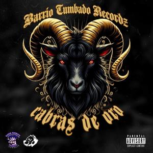 Cabras De Oro (feat. Osok462, El Near & C.I.N Barrio) (Explicit)