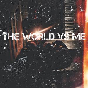 The World Vs Me (Explicit)