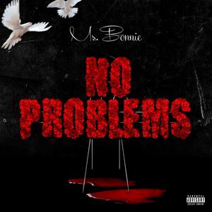 No Problems (Explicit)