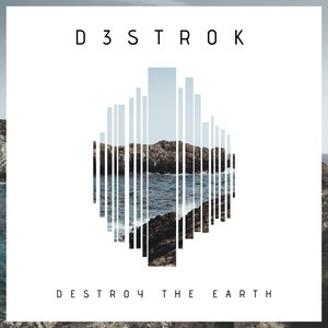 Destroy the Earth