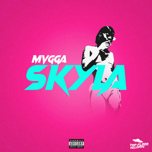 Skyla (Explicit)