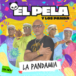 La Pandamia (Explicit)