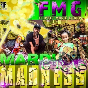 Mardi Gras Madness the Re-up (Explicit)