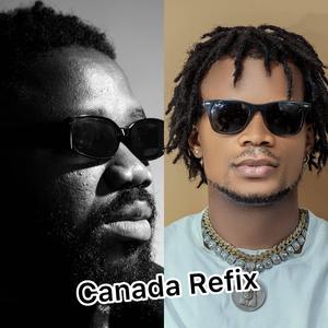 Canada Refix (feat. Magnito)