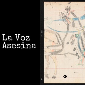 La Voz Asesina (Explicit)