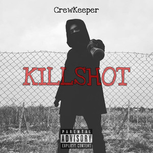 Killshot (Explicit)