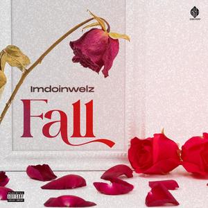 Fall (Explicit)