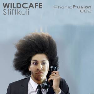 WILDCAFE - Stiftkuli (Deutsche Mixe)