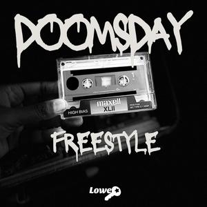 Doomsday Freestyle (Explicit)