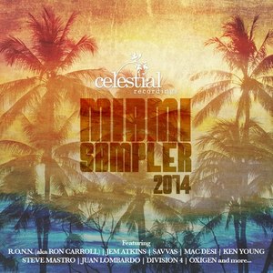 Celestial Recordings Miami Sampler 2014