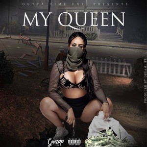 My Queen (Explicit)