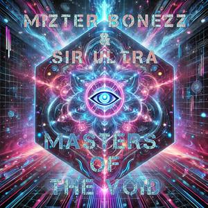 Masters of The Void (feat. Sir ULTRA)