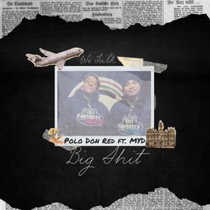 Bigg **** (feat. Auntie Gee, Uncle P, Polo Don Red & Miss Ya Digg MYD) [Explicit]