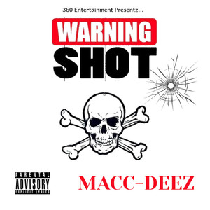 Warning Shot (Explicit)