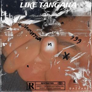 Like Tangana