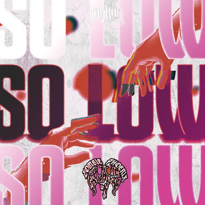 SO LOW (Zombie Phoenix Remix)