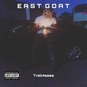 East Goat (Explicit)