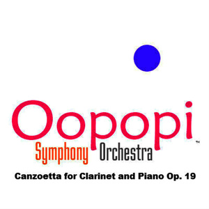 Canzoetta for Clarinet and Piano, Op. 19