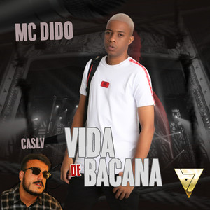 Vida de Bacana (Explicit)