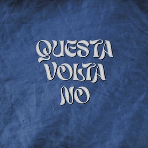 Questa volta no (Explicit)