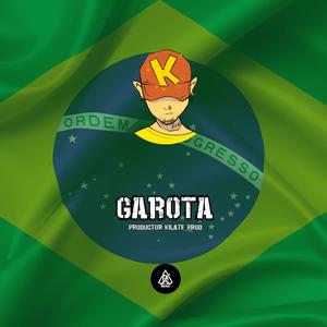 BEAT DE FUNK BRASIÑO - GAROTA