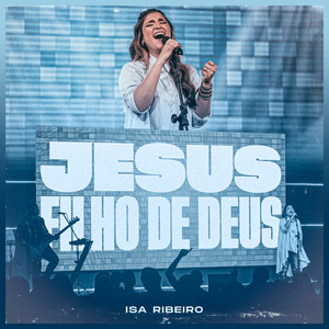 Jesus, Filho de Deus (Jesus, Son of God)