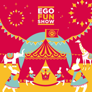 EGO FUN SHOW