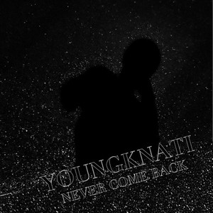 NEVER COME BACK (Pord.Dvtchie)