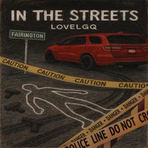 In The Streets (Explicit)