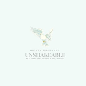 Unshakeable (feat. Crossroads Church & Hope Wright)