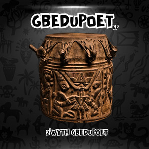 GBEDUPOET