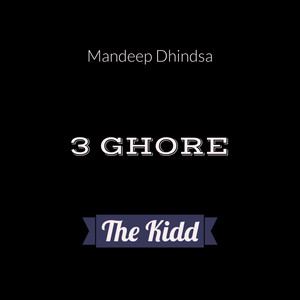 3 Ghore (Explicit)