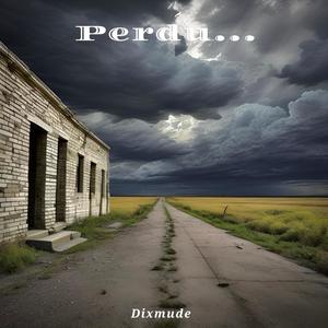 Perdu... (Explicit)