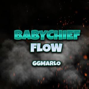 BabyChief Flow (Explicit)