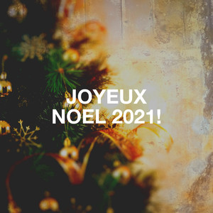 Joyeux Noël 2021!