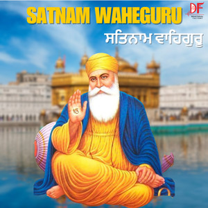 Satnam Waheguru