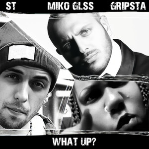 What up? (Explicit)