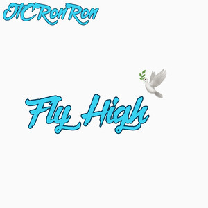 Fly High (Explicit)