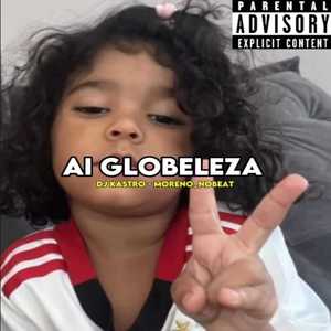 Ai Globeleza (Explicit)