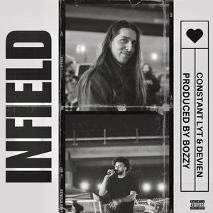 infield (feat. Devien) (Explicit)