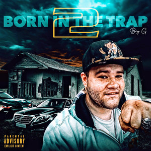 BORN IN THA TRAP 2 (Explicit)