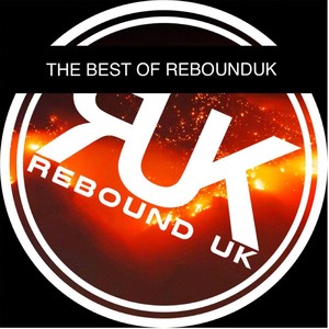 The Best Of Rebound UK