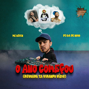 O Ano Começou (Revoada Tá Virando Vício) (Explicit)