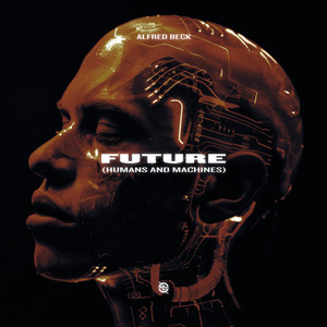 Future (Humans and Machines)