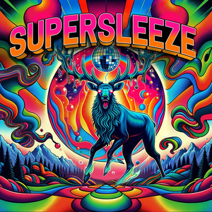 Supersleeze (Extended Mix)
