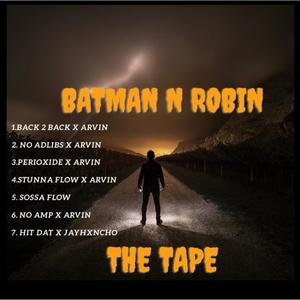 Batman N Robin (Explicit)