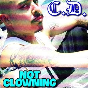 Not Clowning