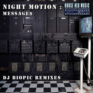 Messages (DJ Biopic Original Mix)